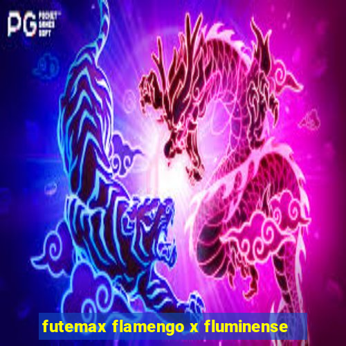 futemax flamengo x fluminense